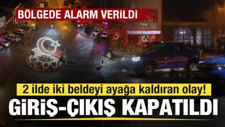 2-ilde-iki-beldeyi-ayaga-kaldiran-olay-alarm-verildi-giris-cikislar-kapatildi-65z1qGEA.jpg