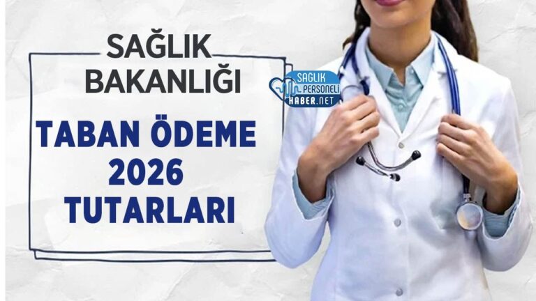 saglik-calisanlari-icin-taban-odeme-2026-tutarlari-VIBzTOhc.jpg